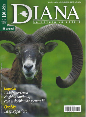 Diana - n. 7- mensile -luglio   2022- 128 pagine!