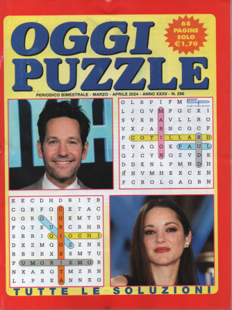 Oggi puzzle - n. 288 - bimestrale -marzo - aprile  2024 - 68 pagine