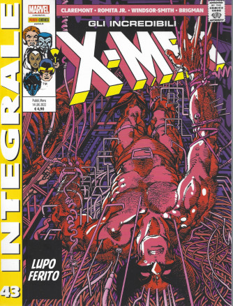 Marvel Integrale  - Gli incredibili X-Men - n.43  - Lupo ferito-   mensile - 14 luglio  2022