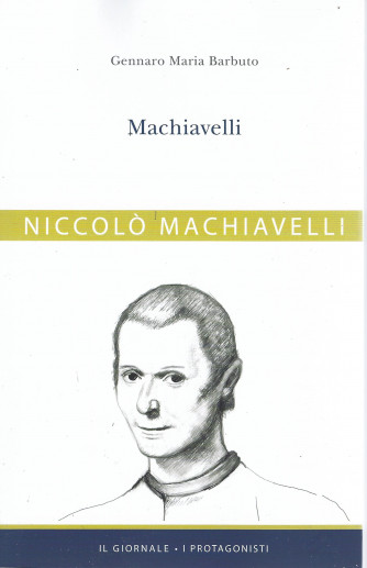 Niccolò Macchiavelli  - Gennaro Maria Barbuto  n. 22   -  380  pagine
