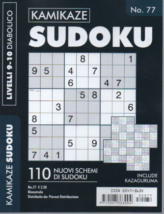 Kamikaze sudoku - n. 77 - bimestrale - livelli 9-10 diabolico