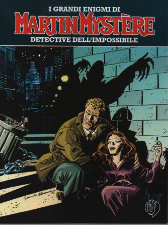 I grandi enigmi di Martin Mystere - Detective dell'impossibile - Un vampiro a New York - La maledizione- n. 7 - 25 novembre 2023 - mensile