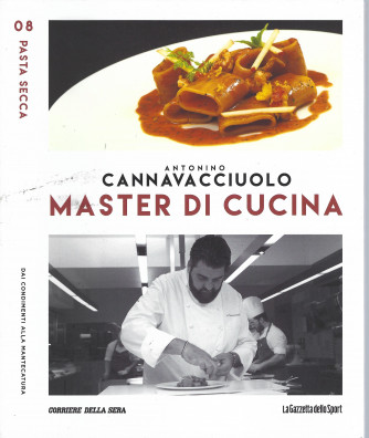 Antonino Cannavacciulo - Master di cucina - n. 8 -Pasta secca- settimanale