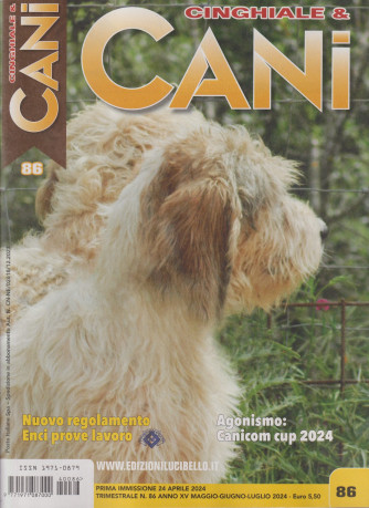 Cinghiale & Cani - n. 86 - maggio - giugno - luglio 2024 - trimestrale