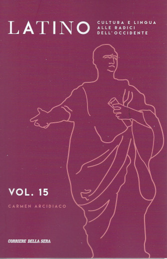 Latino - vol. 15 -Carmen Arcidiaco -  settimanale - 131 pagine