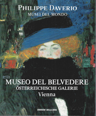 Phlippe Daverio - Musei del mondo -Museo del Belvedere - Osterreichische Galerie - Vienna - n. 34 - settimanale-  n. 33 - settimanale