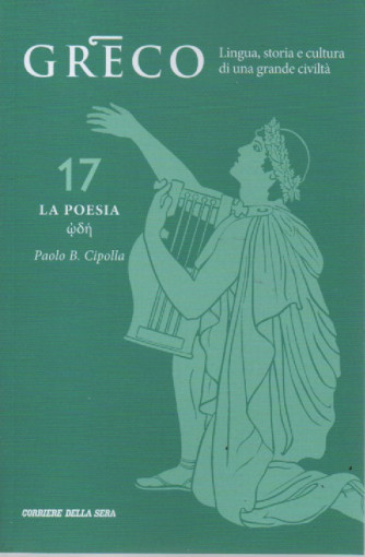 Greco - n. 17 -La poesia -  Paolo B. Cipolla-  settimanale