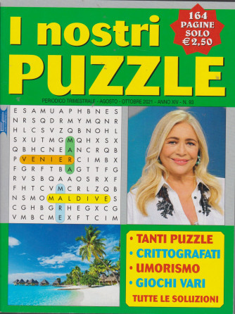 I Nostri Puzzle - n.93  - trimestrale - agosto - ottobre 2021  - 164 pagine