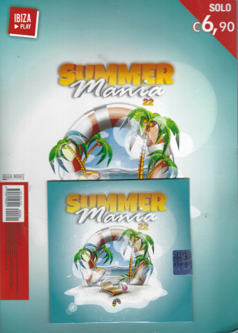 Ibiza Play - Summer Mania 22 vol. 4 -    bimestrale -22 luglio 2022