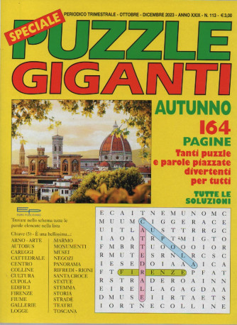 Speciale puzzle giganti autunno - n.113 - trimestrale - ottobre - dicembre   2023 - 164 pagine