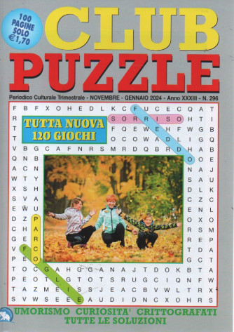 Club puzzle - n. 296 - bimestrale - novembre - gennaio 2024 - 100 pagine