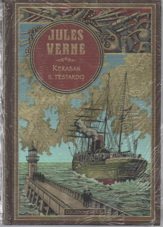 Jules Verne -Keraban il testardo-   n. 30 - 19/8/2023 - settimanale - copertina rigida