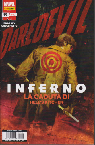 Daredevil - Inferno - La caduta di Hell's kitchen - n. 112 - mensile - 31 dicembre 2020 -