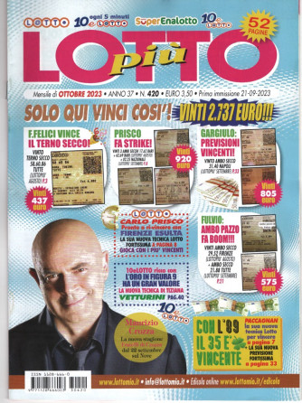 Lotto Più - n. 420- mensile - Ottobe  2023 - 52 pagine