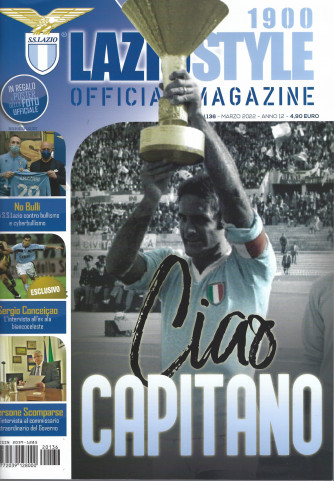 Lazio Style 1900 - Official magazine - n. 136 - mensile -marzo 2022