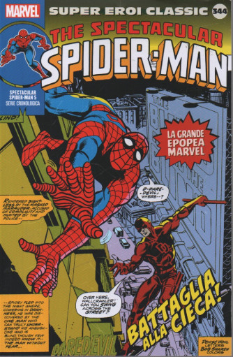 Super Eroi Classic  - The Spectacular Spider - Man  - nº344 -      settimanale -