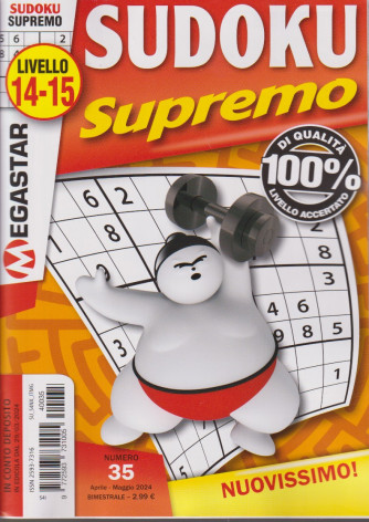 Sudoku Supremo - livello 14-15 - n.35 -aprile - maggio   2024 - bimestrale