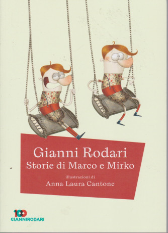 Gianni Rodari  -Storie di Marco e Mirko - n. 32  - settimanale - 91  pagine