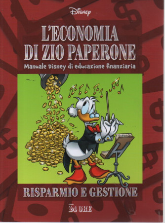 L'economia di Zio Paperone - n. 2/2024 - mensile - 48  pagine - Risparmio e gestione -