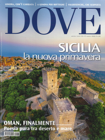 Dove   - n. 3   -Sicilia la nuova primavera-   mensile -marzo 2022