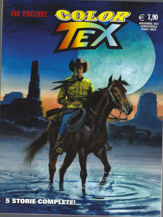 Tex Color - La terribile banda e altre storie - n. 20 -dicembre 2021 - semestrale - 160 pagine!