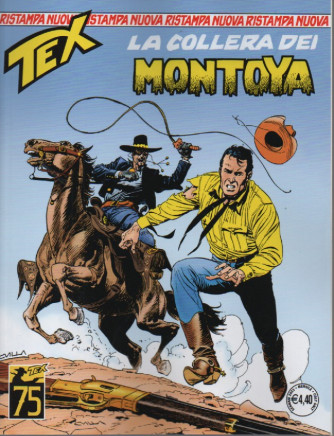 Nuova Ristampa Tex -La collera dei Montoya- n.489 -  14 gennaio 2023 - mensile
