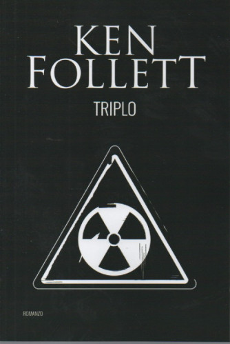 Ken Follett -Triplo - n. 2   - 29/12/2023  - 375 pagine  - romanzo - settimanale