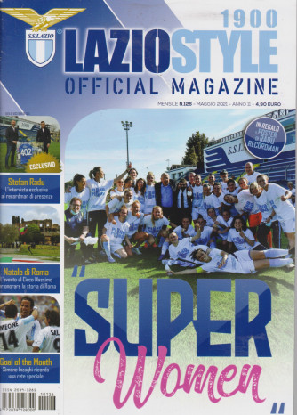 Lazio Style 1900 - Official magazine - n. 126 - mensile - maggio  2021