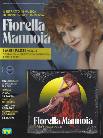 Fiorella Mannoia - I miei passi - vol. 3  - doppio cd + libretto con intervista - n. 25 -5 aprile  2022 - settimanale