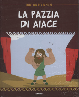 Mitologia per Bambini  - La pazzia di Aiace- Uscita n.63 - 27 Marzo 2025 - Settimanale