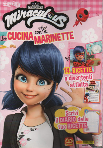 Miraculous - In cucina con Marinette