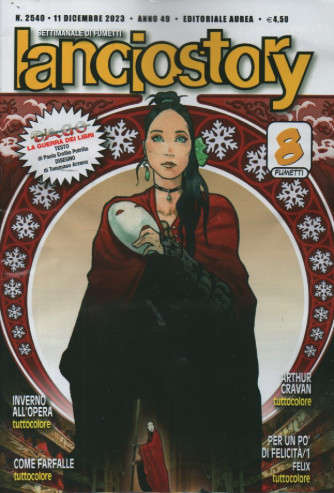 Lanciostory - n. 2540 -11 dicembre   2023 - settimanale di fumetti