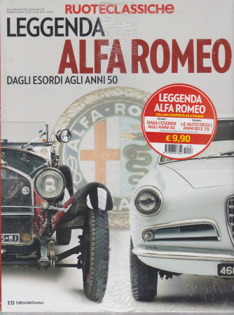 Ruoteclassiche - Leggenda Alfa Romeo dagli esordi agli anni 50 + Le auto degli anni 60 e 70 - 2 volumi - n. 116 -