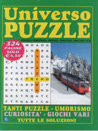 Universo Puzzle - n. 30 - trimestrale - febbraio - aprile 2023 - 324 pagine