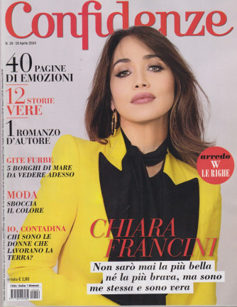 Confidenze - n.16 - 16 aprile    2024 - settimanale