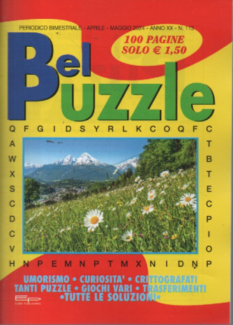 Bel Puzzle - n. 113 - aprile - maggio   2024 - bimestrale - 100 pagine