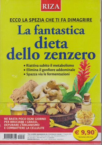 Alimentazione naturale - n. 70 - La fantastica dieta dello zenzero - agosto 2021