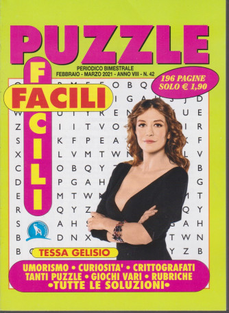 Puzzle Facili Facili - n. 42 - bimestrale - febbraio - marzo 2021 - 196 pagine