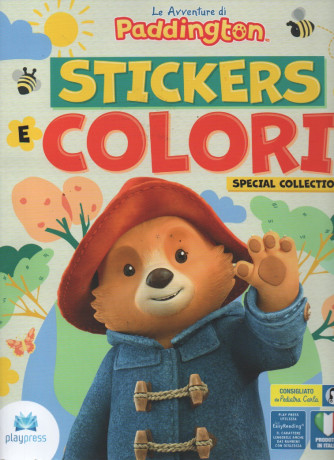 Le avventure di Paddington - Stickers e colori special collection - n. 8 - maggio - giugno 2023 - bimestrale