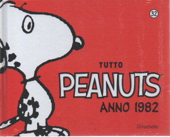 Tutto Peanuts  anno 1982- n. 32 - 8/4/2023 - settimanale - copertina rigida