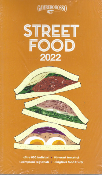 .Gambero Rosso -Street Food 2022 - n. 359 - 7/12/2021