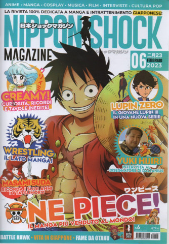 Nippon shock magazine - n. 6  -febbraio  2023 - mensile
