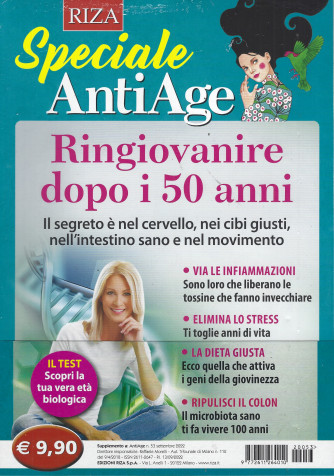 speciale AntiAge - n.53 - Ringiovanire dopo i 50 anni - settembre 2022