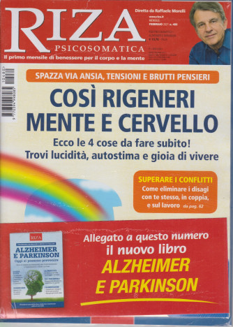 Riza Psicosomatica -Così rigeneri  mente e cervello +Alzheimer e Parkinson  - n. 480 - mensile - febbraio 2021 - 2 riviste