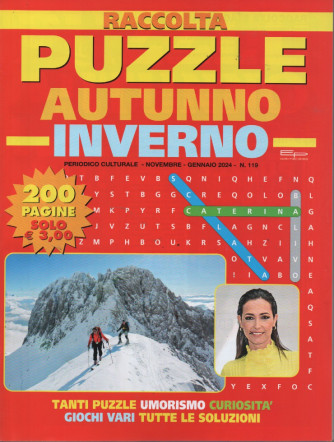 Raccolta puzzle autunno inverno - n. 119 - novembre - gennaio 2024 - 200 pagine