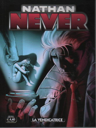 Nathan Never -La vendicatrice - n. 382 - mensile - 17 marzo   2023