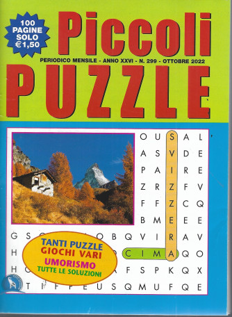 Piccoli Puzzle -  mensile -  n.299 - ottobre    2022 - 100 pagine