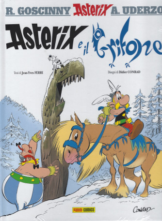 Asterix e il grifone-  n. 9 - trimestrale - 28 ottobre 2021 - copertina rigida