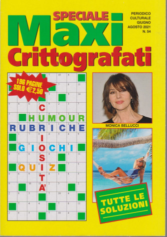 Speciale Maxi Crittografati - n. 54 - giugno - agosto 2021 - 196 pagine