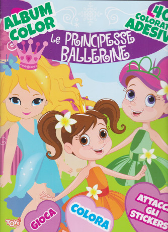Toys2 Mese - Album color - Le principesse ballerine - n. 21 - bimestrale - 21 Gennaio 2021